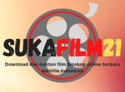 Sukafilm21 - Download Dan Nonton Bioskop Online Sub Indo