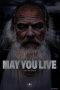 may-you-live-2025