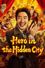 Hero in the Hidden CIty (2026)